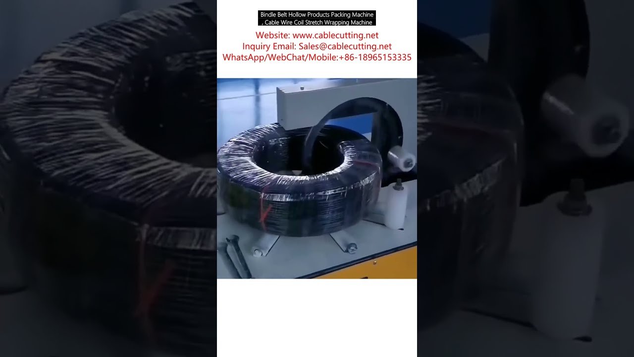 Bindle Belt Hollow Products Packing Machine, Cable Wire Coil Stretch Wrapping Machine